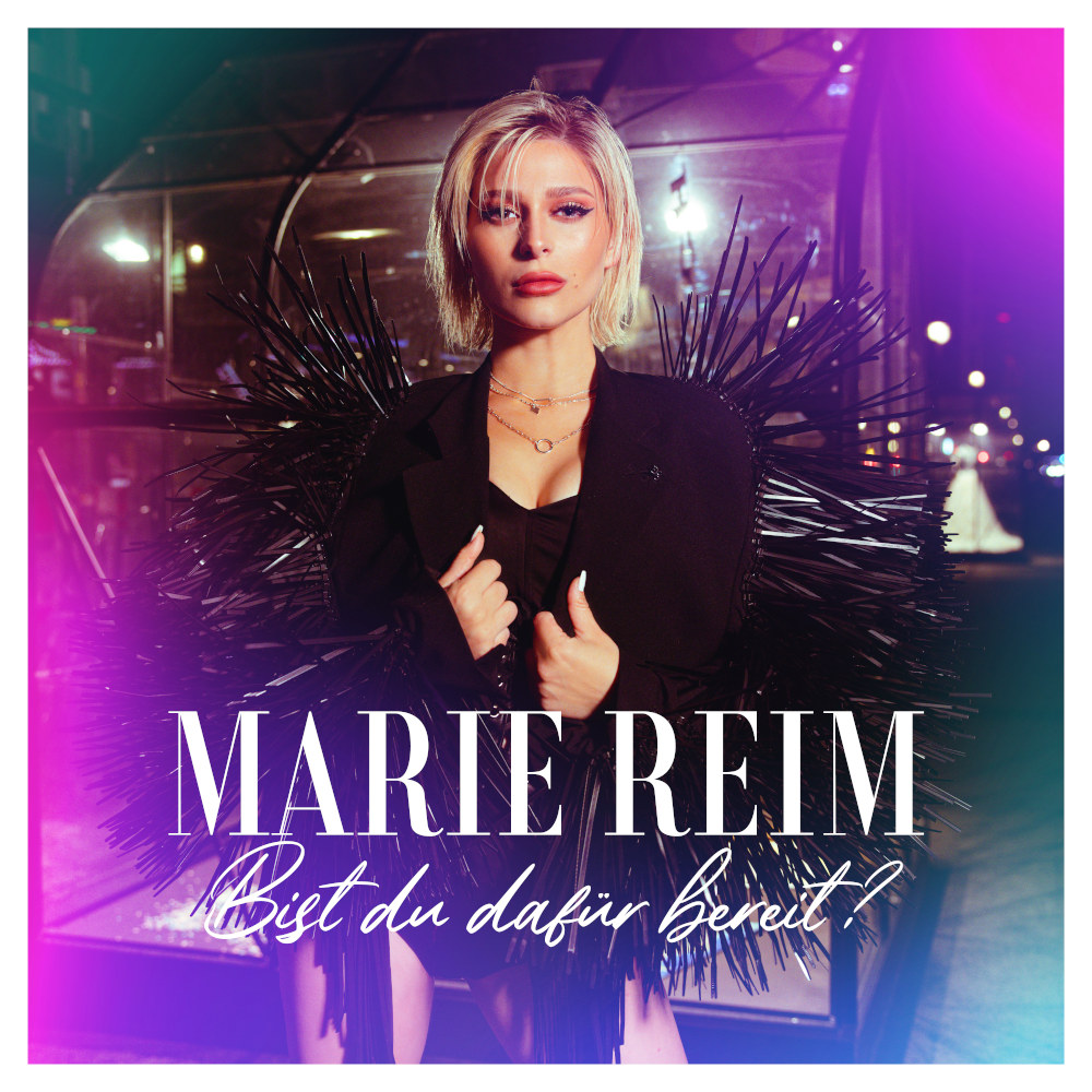Marie Reim – Bist Du Dafür Bereit