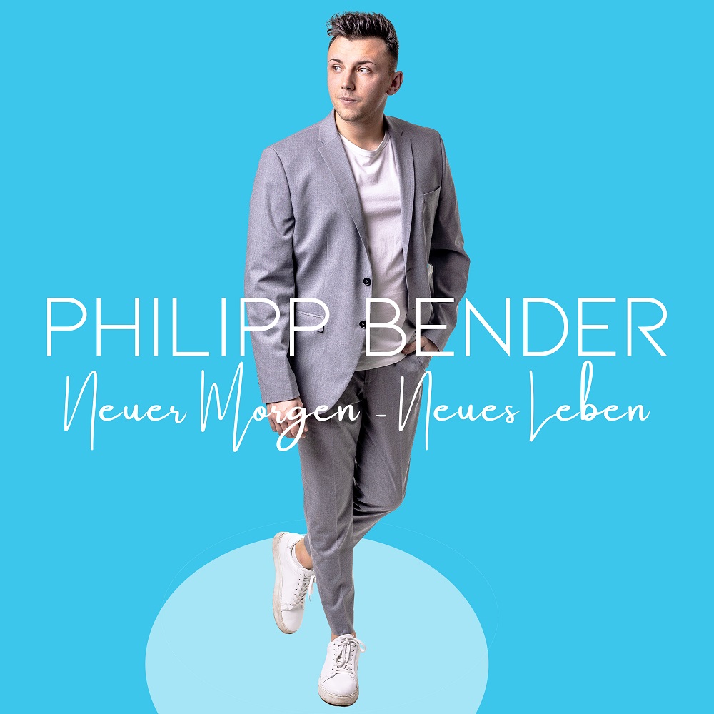 Philipp Bender – Neuer Morgen – Neues Leben