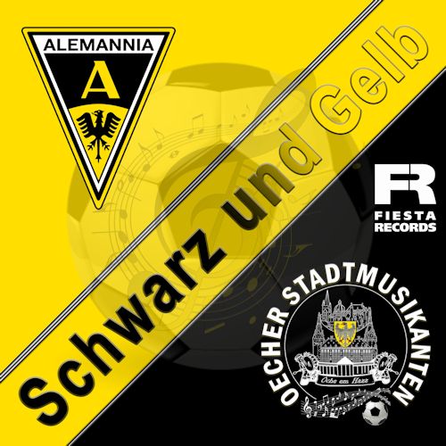 Oecher Stadtmusikanten – Schwarz Und Gelb