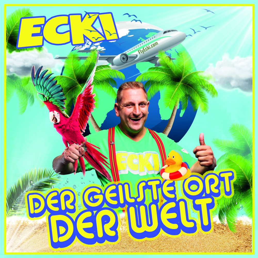 Ecki – Der Geilste Ort Der Welt