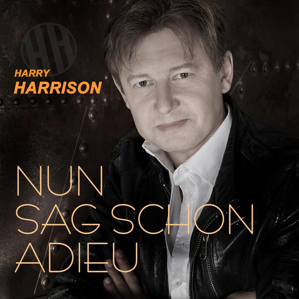 Harry Harrison – Nun Sag Schon Adieu
