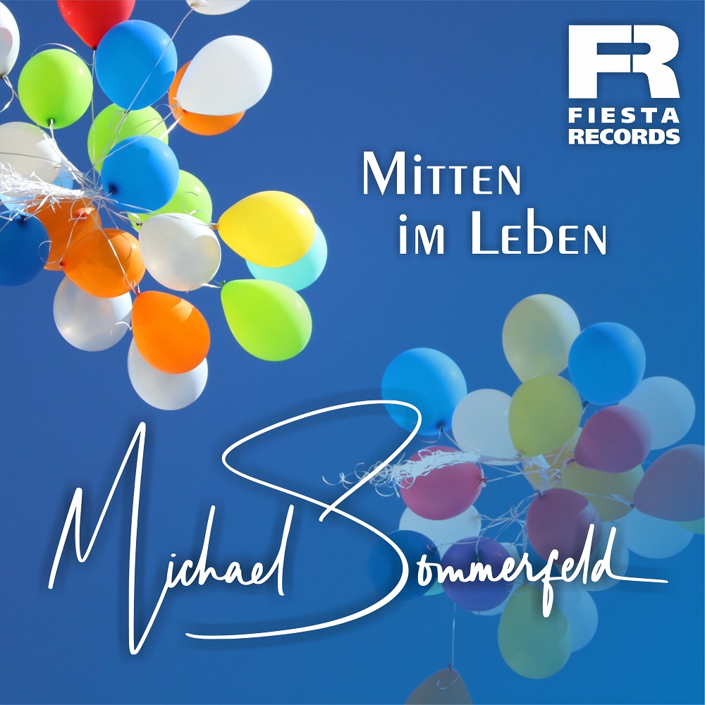 Michael Sommerfeld – Mitten Im Leben