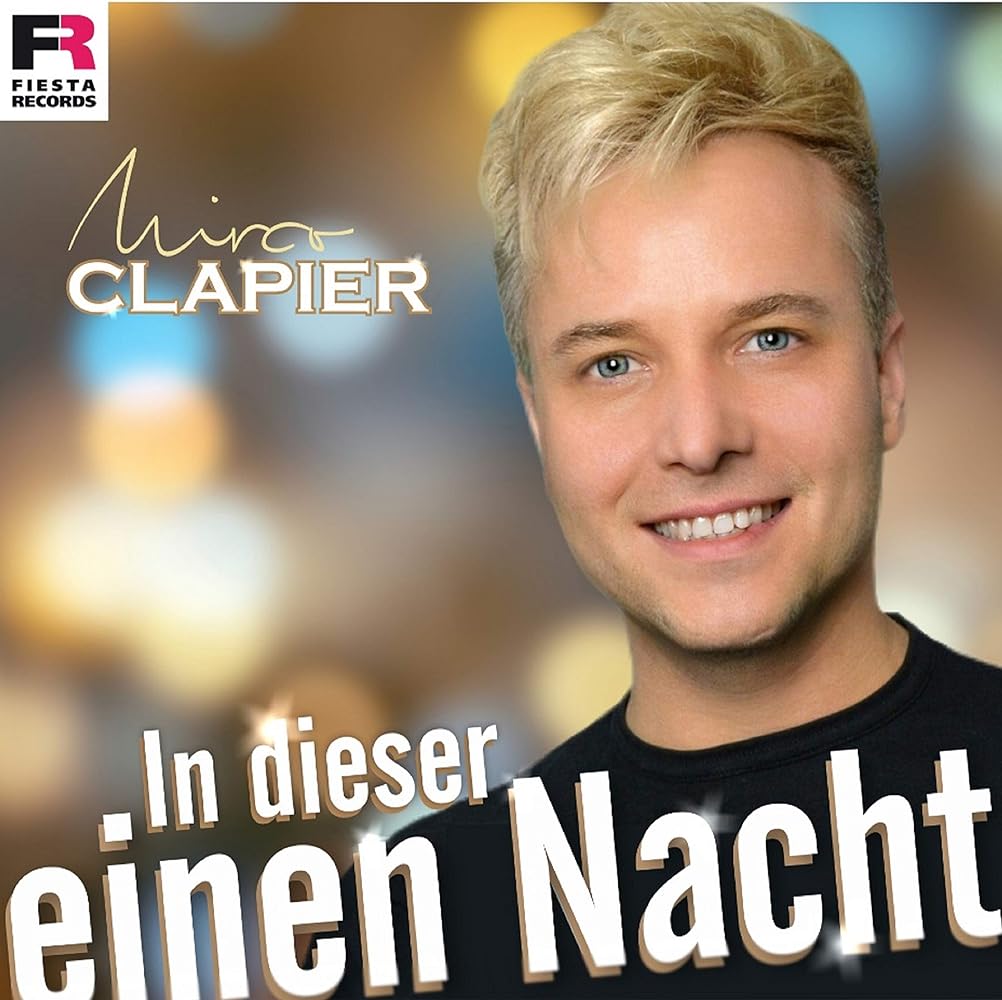 Mirco Clapier – In Dieser Einen Nacht