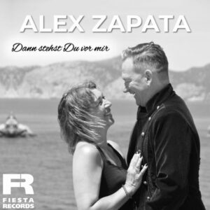 Alex Zapata – Dann Stehst Du Vor Mir (2024)
