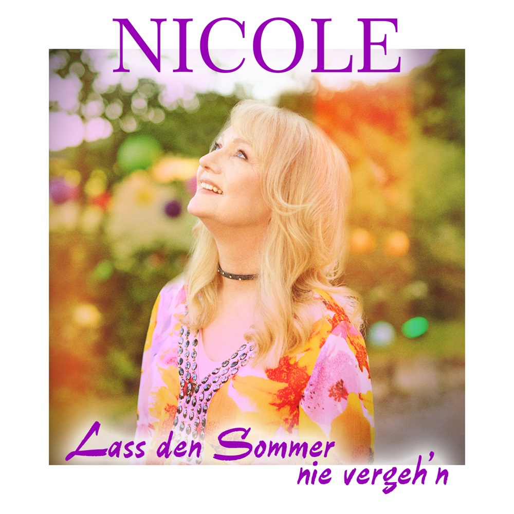 Nicole – Lass Den Sommer Nie Vergeh´n