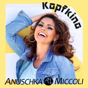Anuschka Miccoli – Kopfkino
