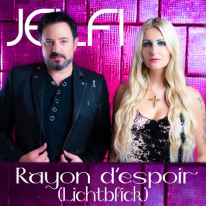 Jelfi – Rayon D´espoir (Lichtblick)