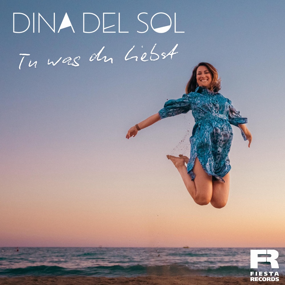 Dina del Sol – Tu Was Du Liebst