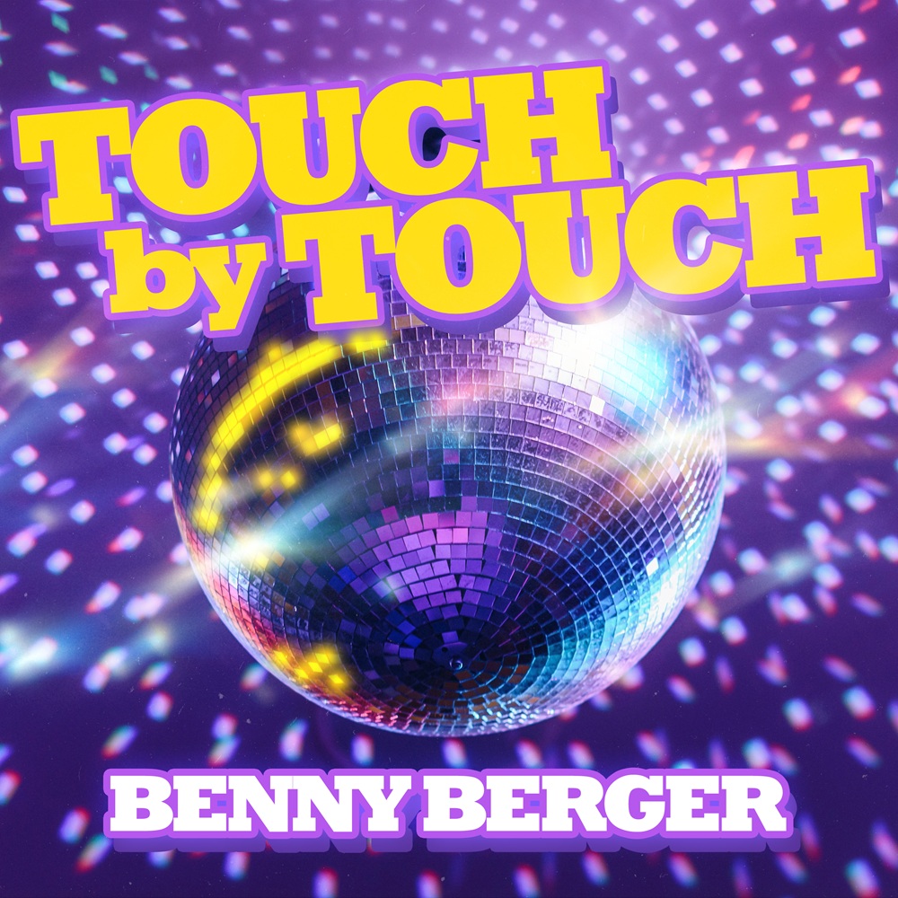 Benny Berger – Touch By Touch