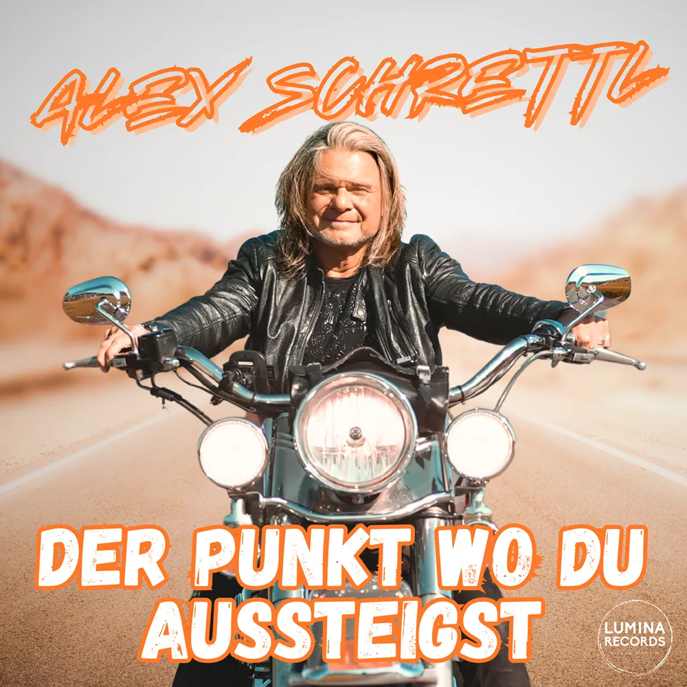 Alex Schrettl – Der Punkt Wo Du Aussteigst