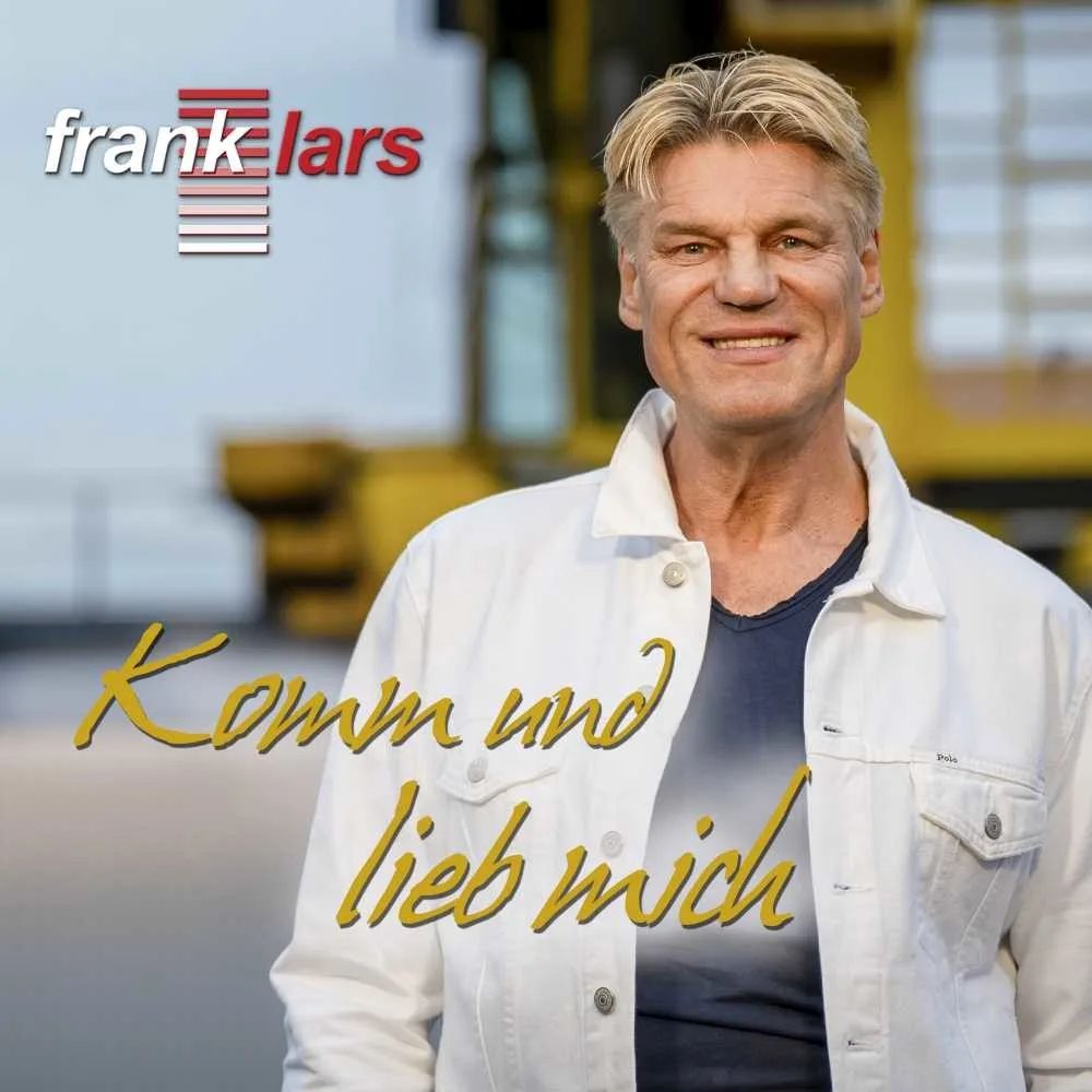 Frank Lars – Komm Und Lieb Mich