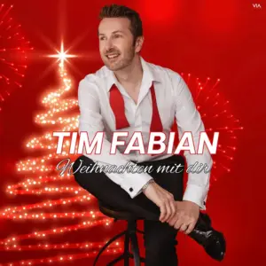 Tim Fabian – Weihnachten Mit Dir