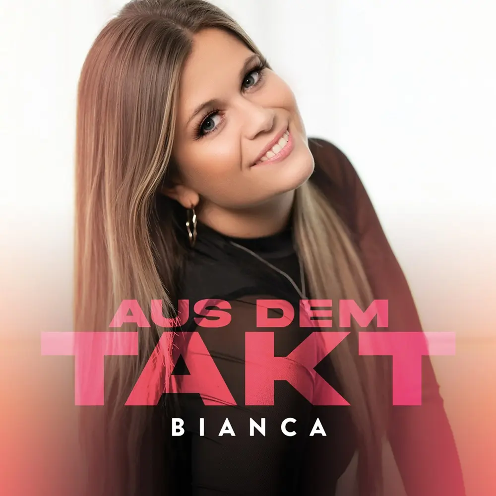 Bianca – Aus Dem Takt
