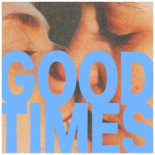 Isaac Roux – Good Times