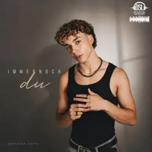 Adriano Kaya – Immer Noch Du
