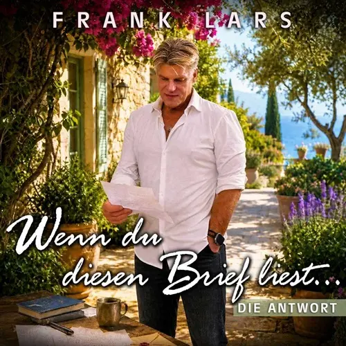 Frank Lars – Wenn Du Diesen Brief Liest… Die Antwort