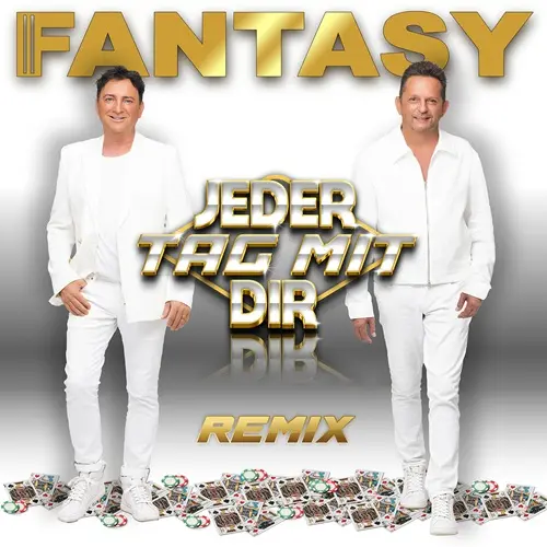 Fantasy – Jeder Tag Mit Dir (Remix)
