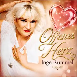 Inge Rummel – Offenes Herz